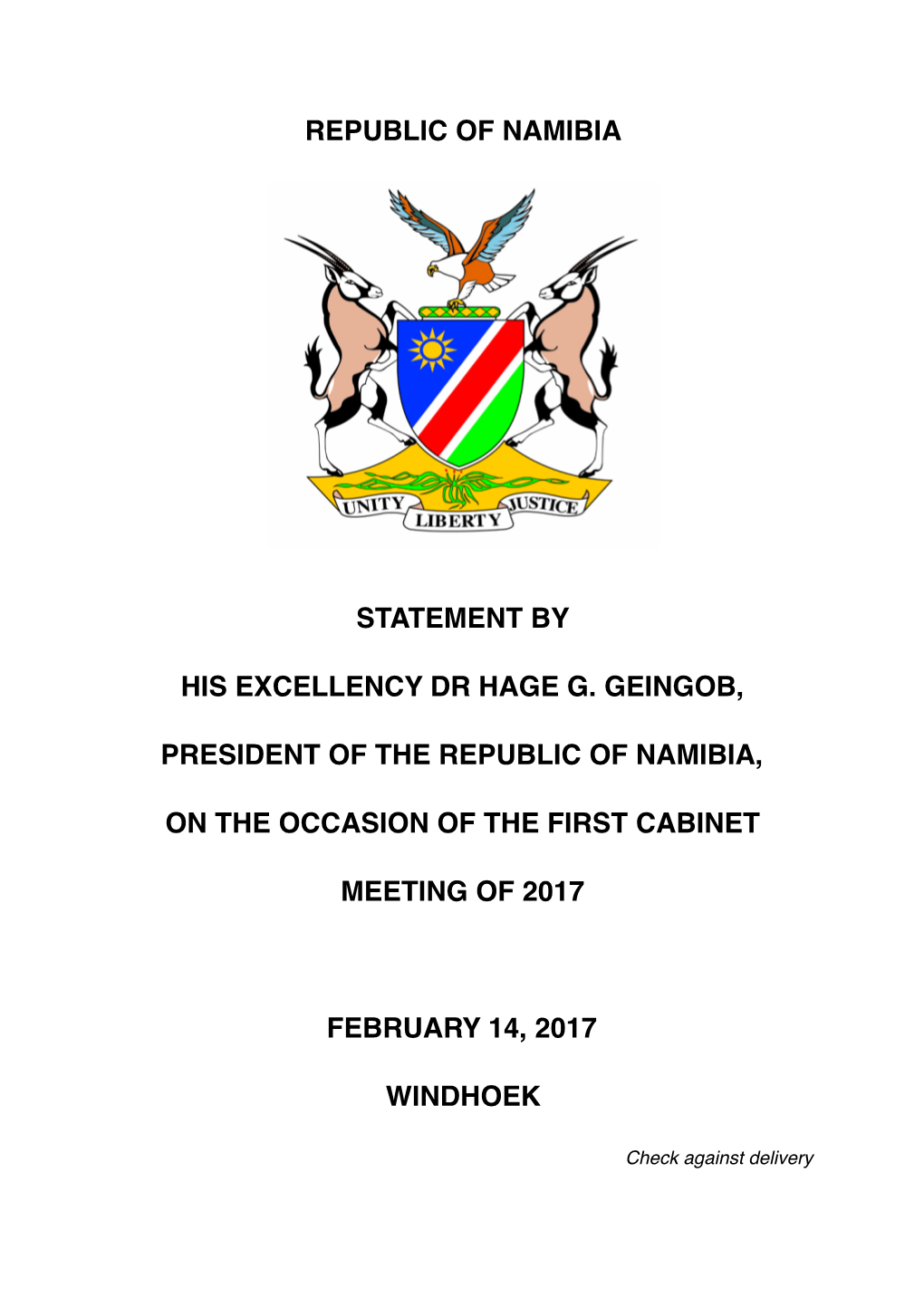 Statement by HE Geingob on Occassion of First Cabinet Meeting of 2017