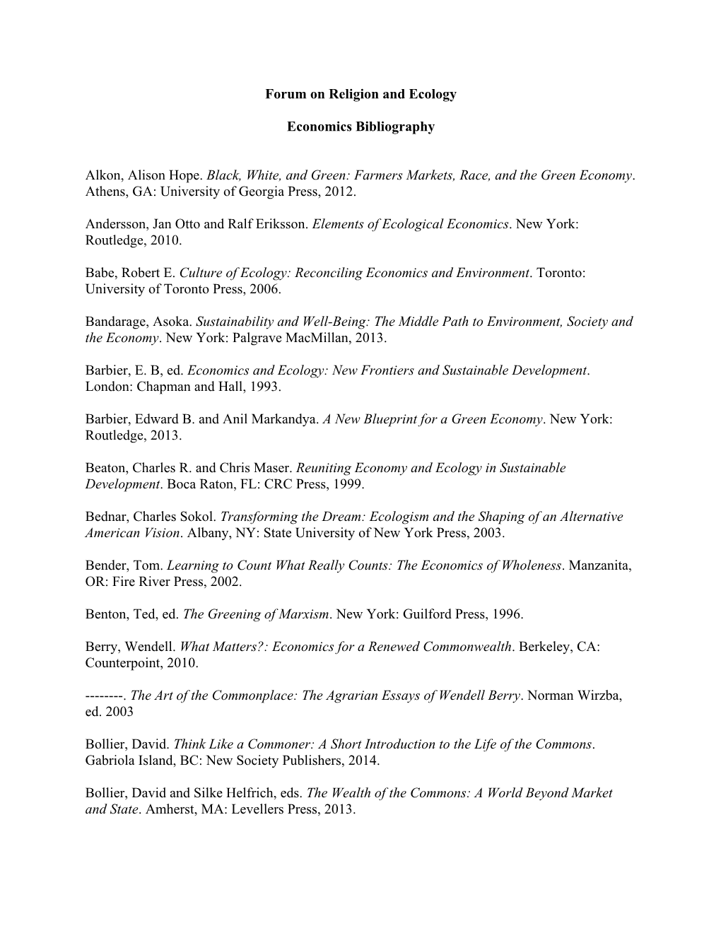 Forum on Religion and Ecology Economics Bibliography Alkon