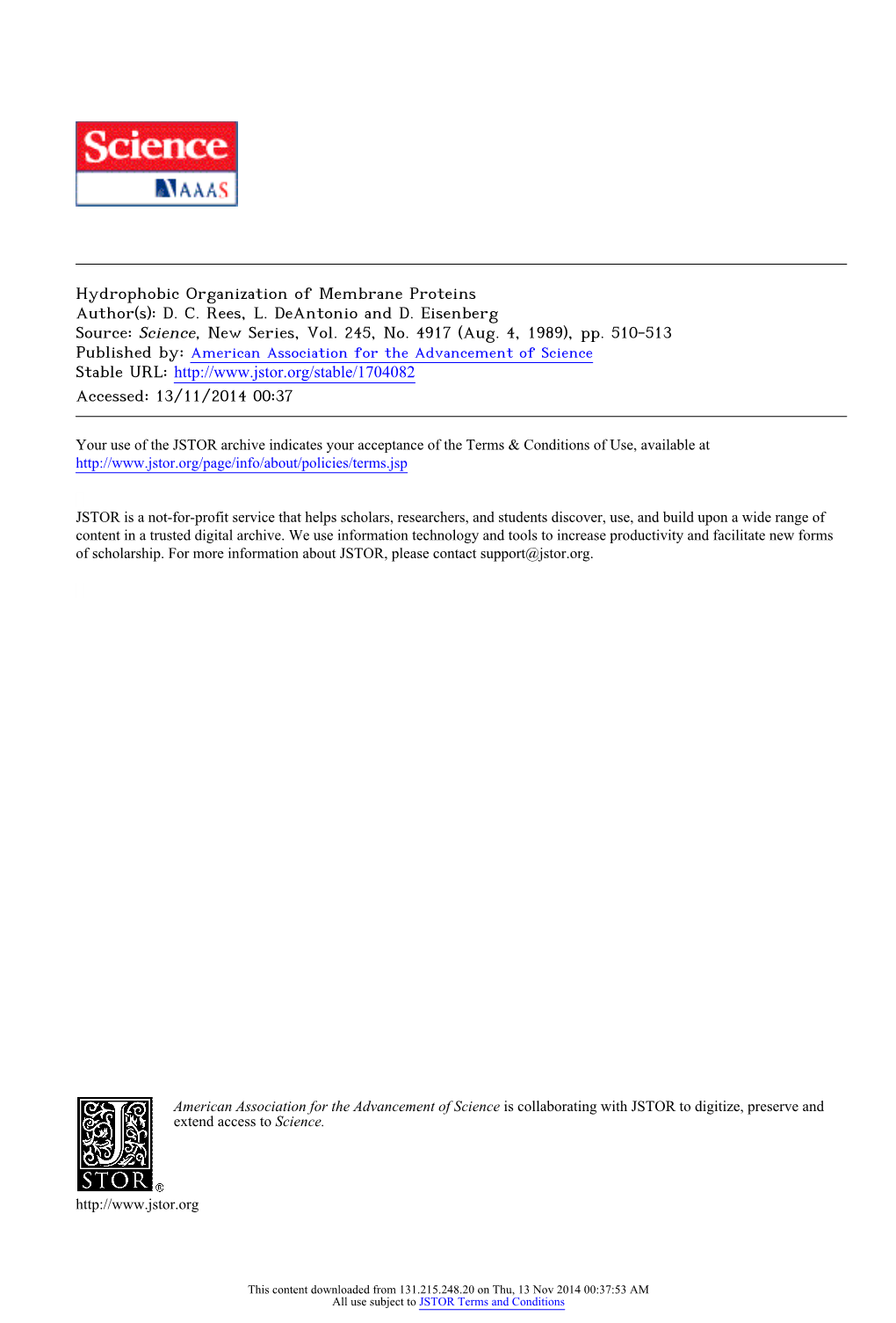 Hydrophobic Organization of Membrane Proteins Author(S): D