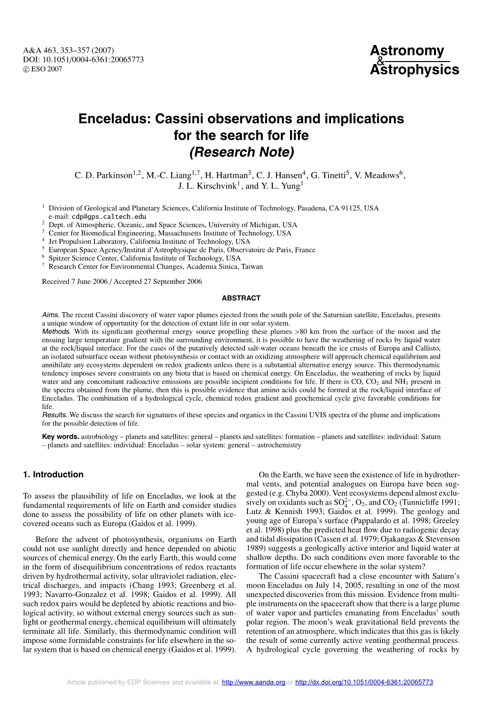 Enceladus: Cassini Observations and Implications for the Search for Life (Research Note)