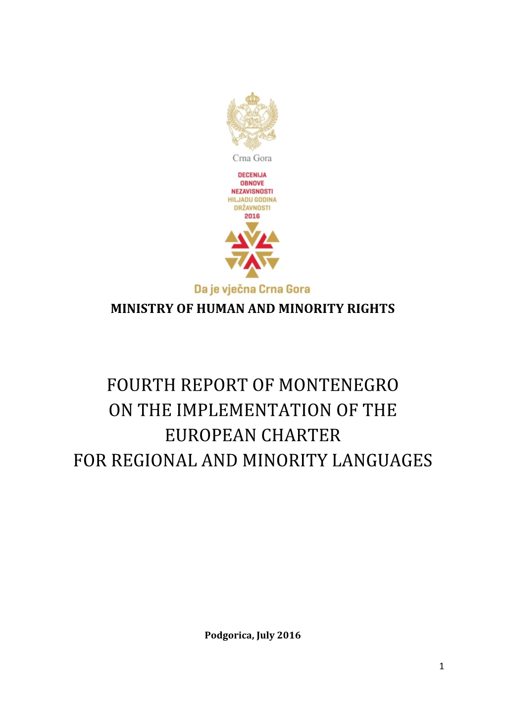 Fourth Report of Montenegro on the Implementation of the European Charter for Regional and Minority Languages