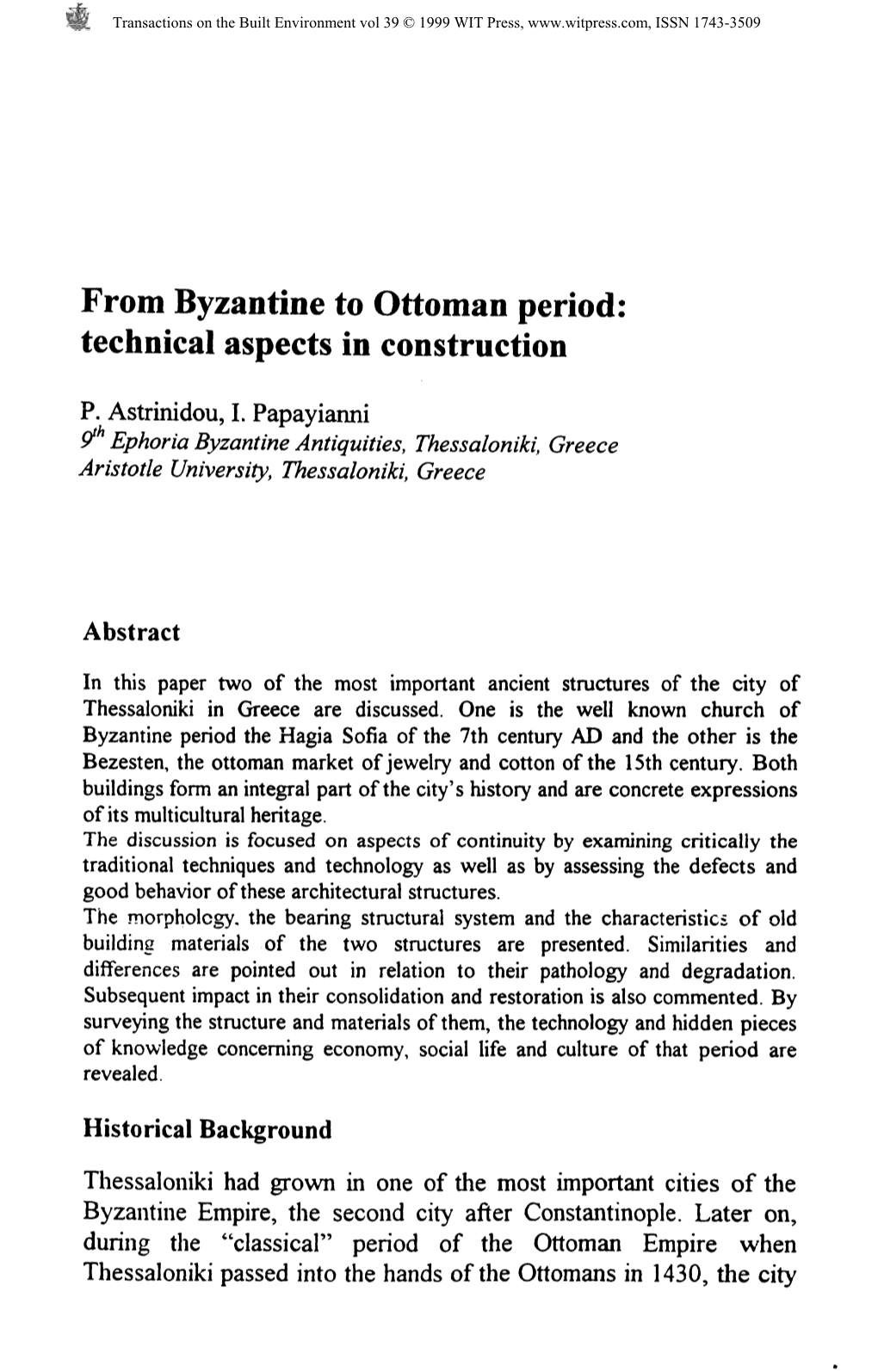 From Byzantine to Ottoman Period: Technical Aspects in Construction