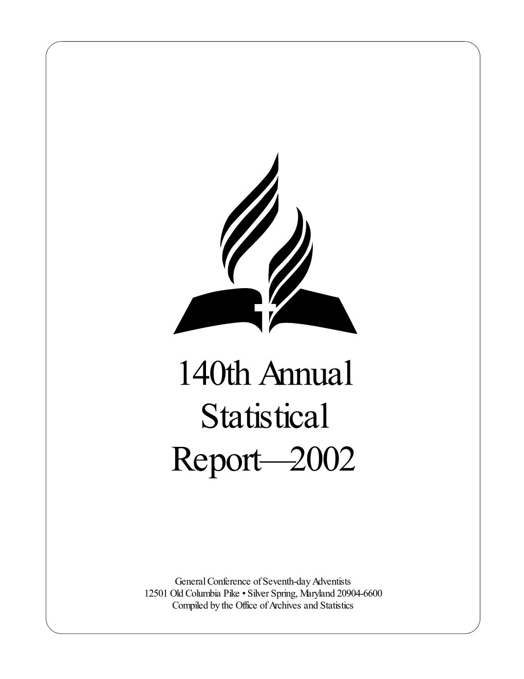 140Th Annual Statistical Report—2002
