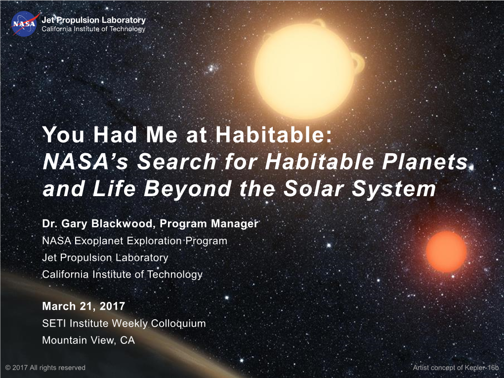 You Had Me at Habitable: NASA's Search for Habitable Planets And