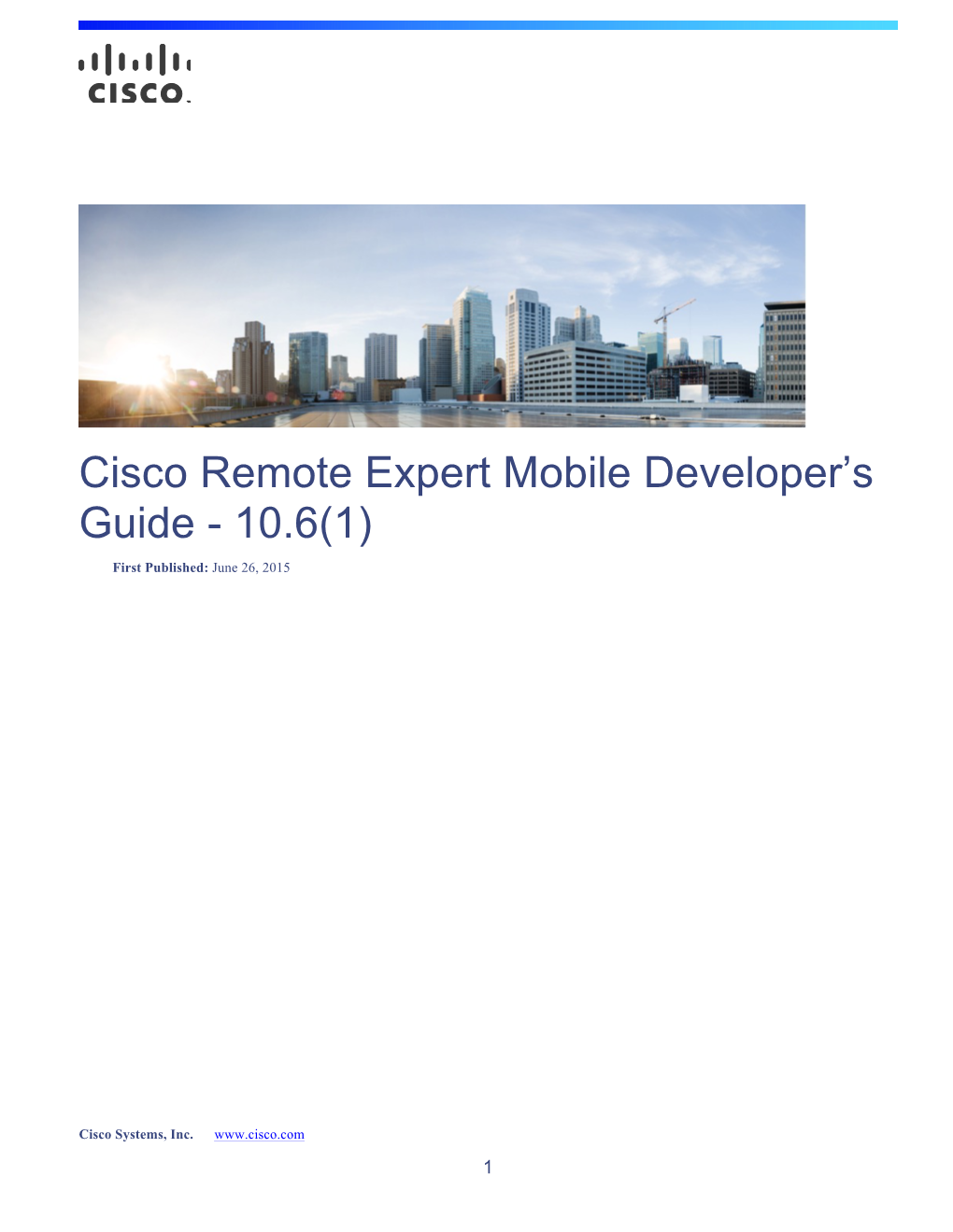 Cisco Remote Expert Mobile Developer's Guide Release 10.6(1)