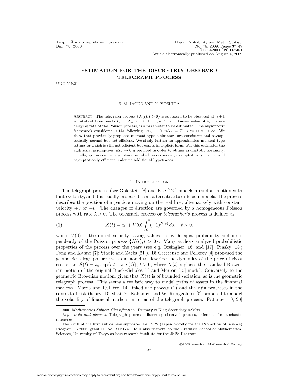 Estimation for the Discretely Observed Telegraph Process Udc 519.21