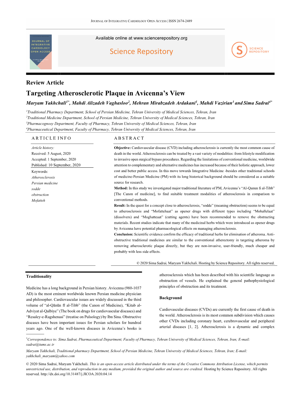 Targeting Atherosclerotic Plaque in Avicenna's View