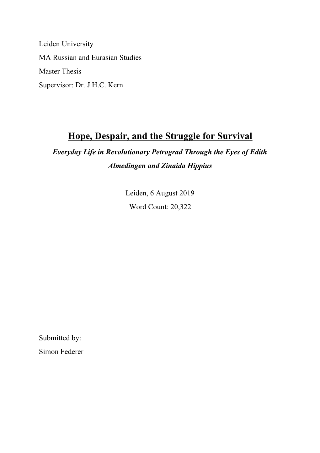 Hope, Despair, and the Struggle for Survival Everyday Life in Revolutionary Petrograd Through the Eyes of Edith Almedingen and Zinaida Hippius