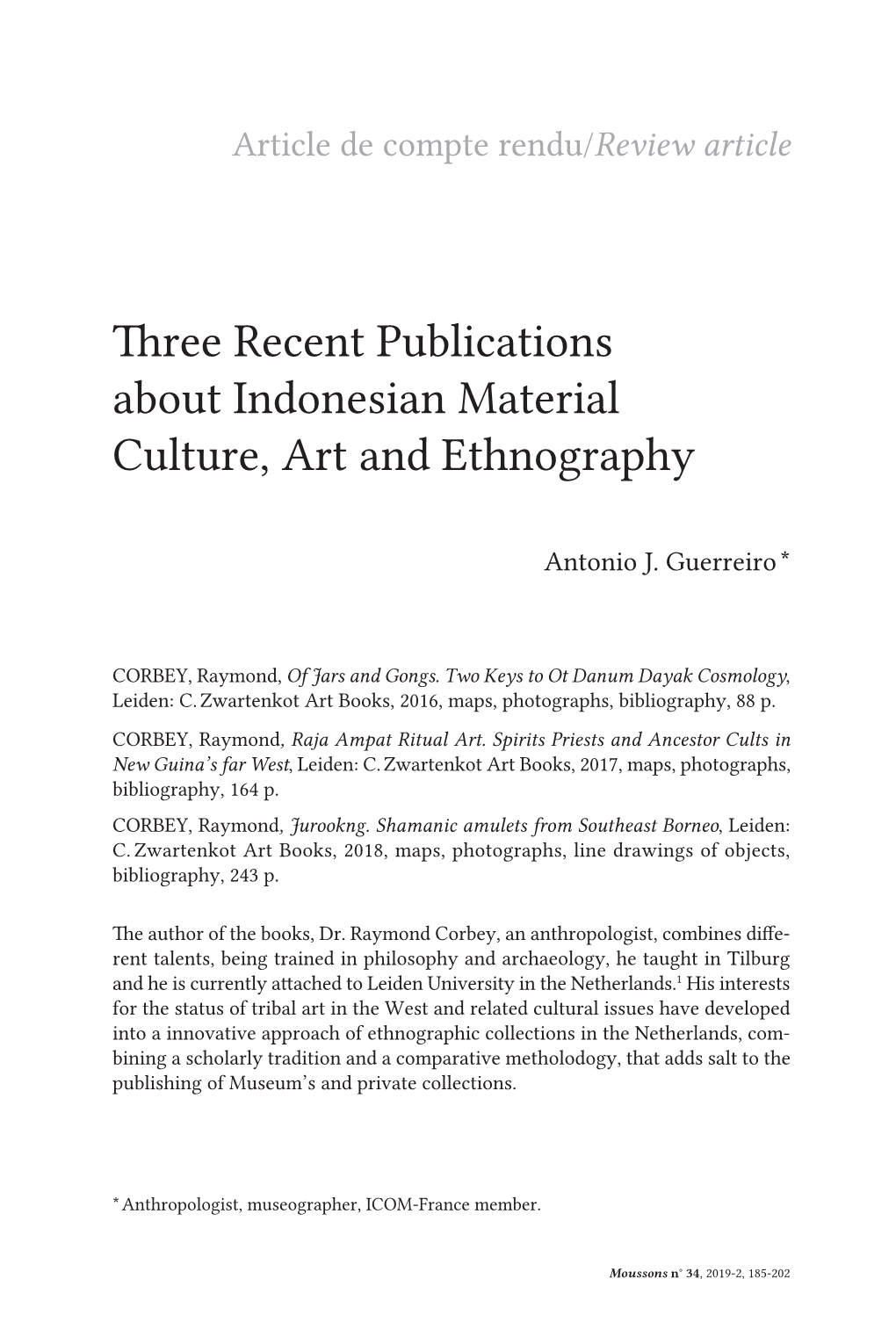 Three Recent Publications About Indonesian Material Culture, Art and Ethnography