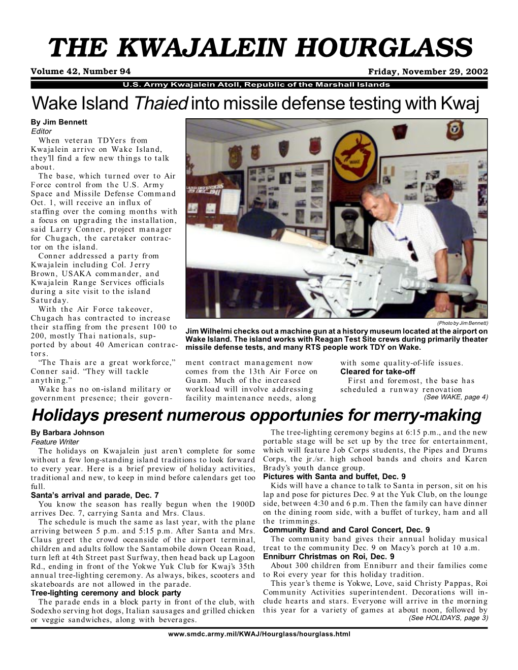 THE KWAJALEIN HOURGLASS Volume 42, Number 94 Friday, November 29, 2002 U.S