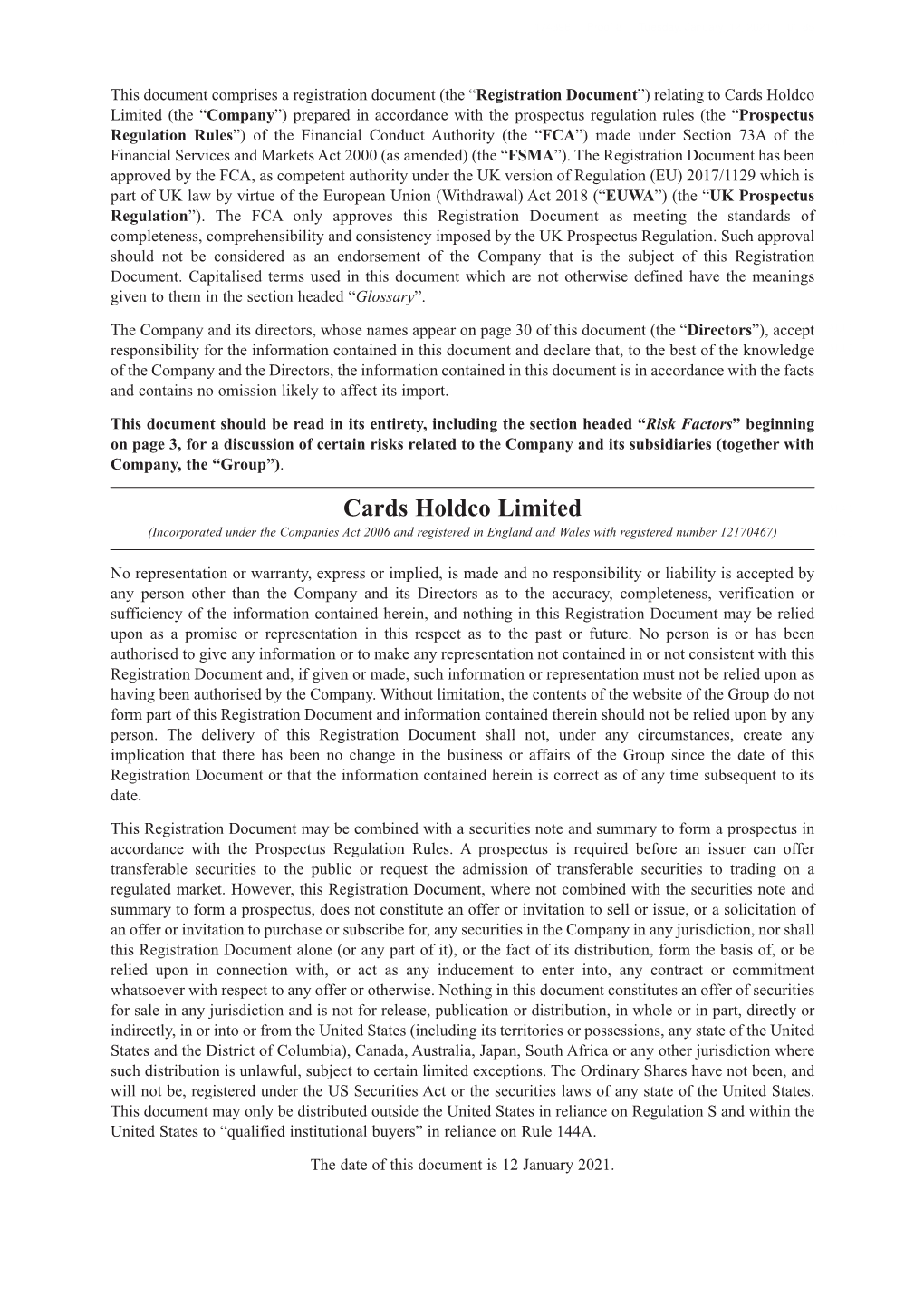 Cards Holdco Limited (The “Company”) Prepared in Accordance with the Prospectus Regulation Rules (The “Prospectus