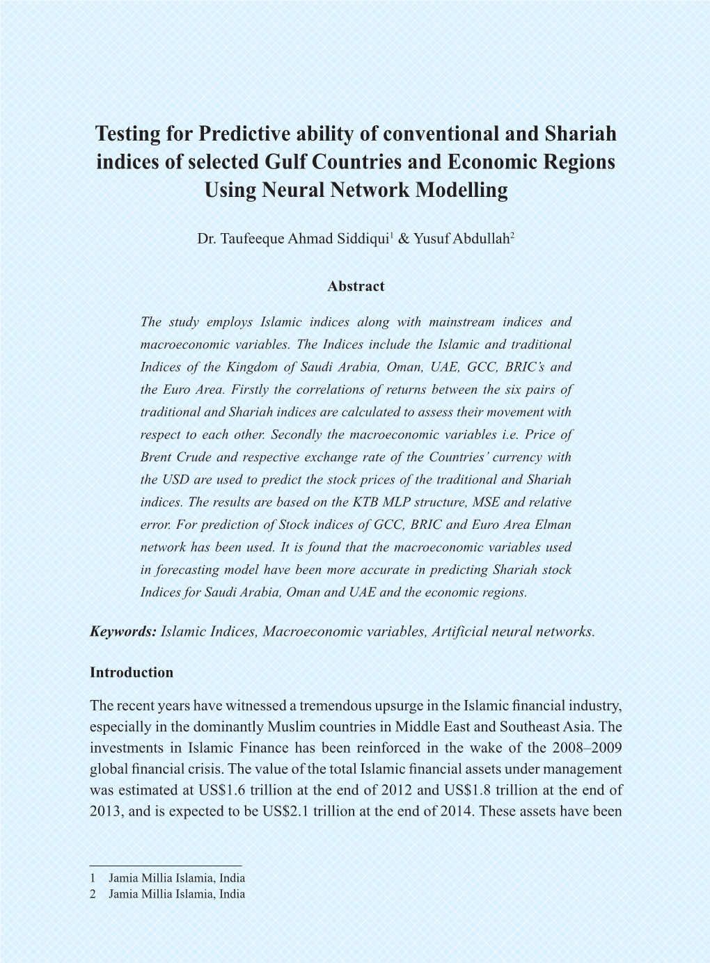 Testing for Predictive Ability of Conventional and Shariah Indices of Selected Gulf Countries and Economic Regions Using Neural Network Modelling