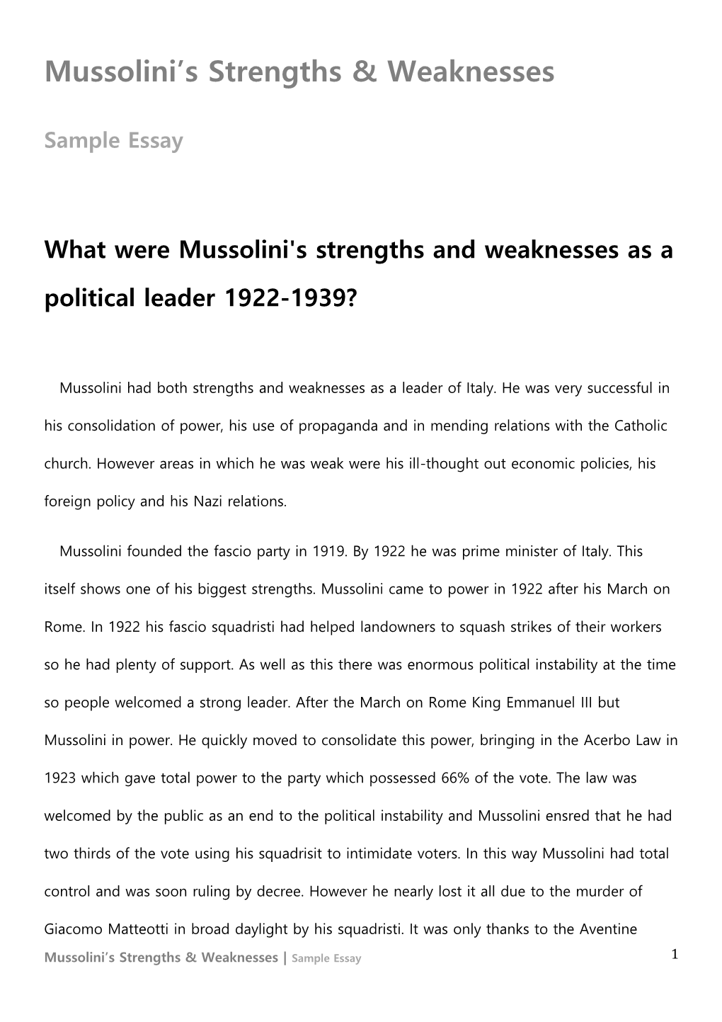 Mussolini's Strengths & Weaknesses
