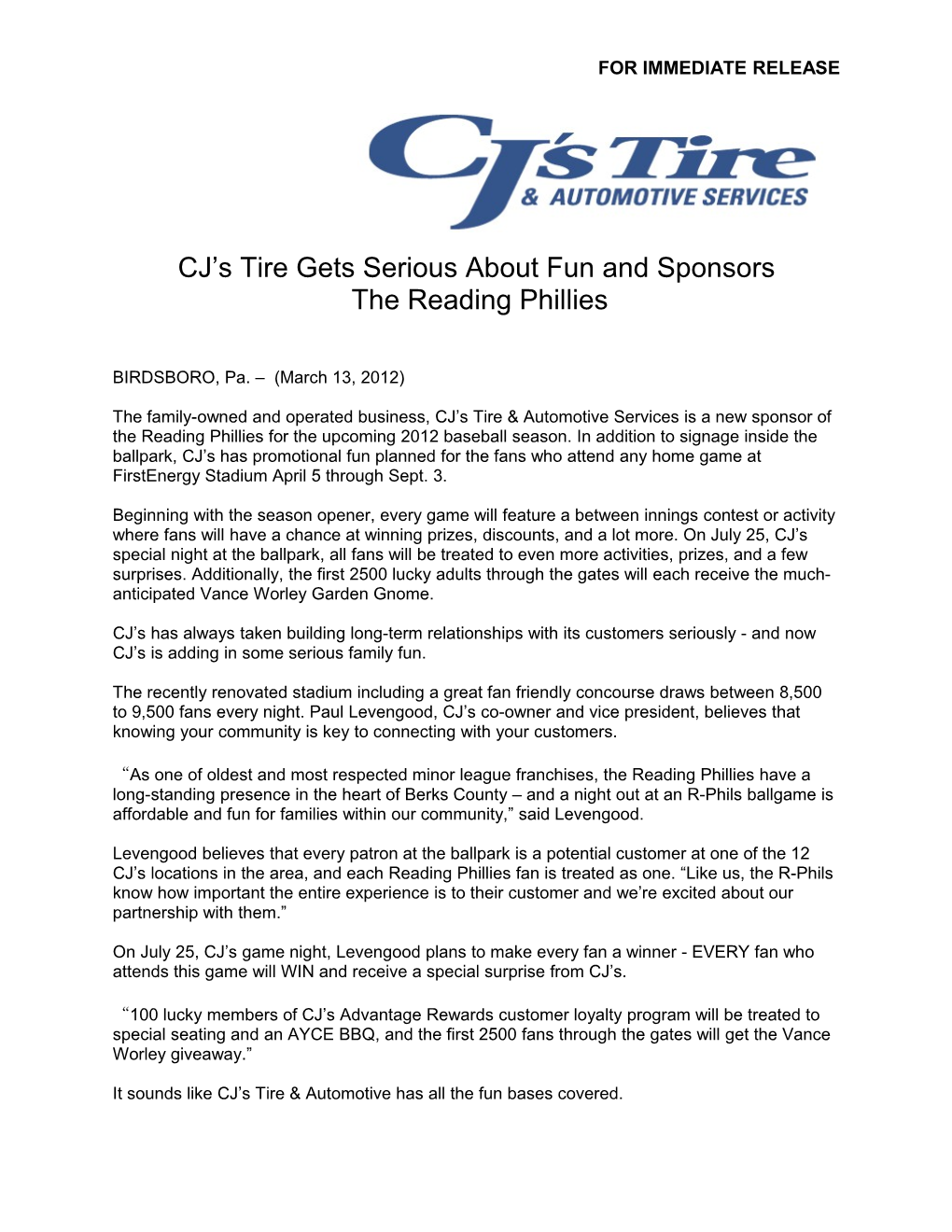 CJ S Tire Gets Serious About Fun and Sponsors