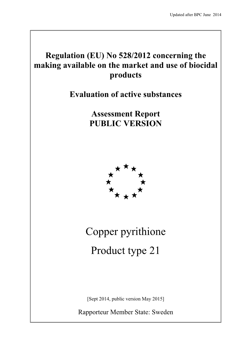 Copper Pyrithione Product Type 21 7Th BPR Meeting Sept 2014