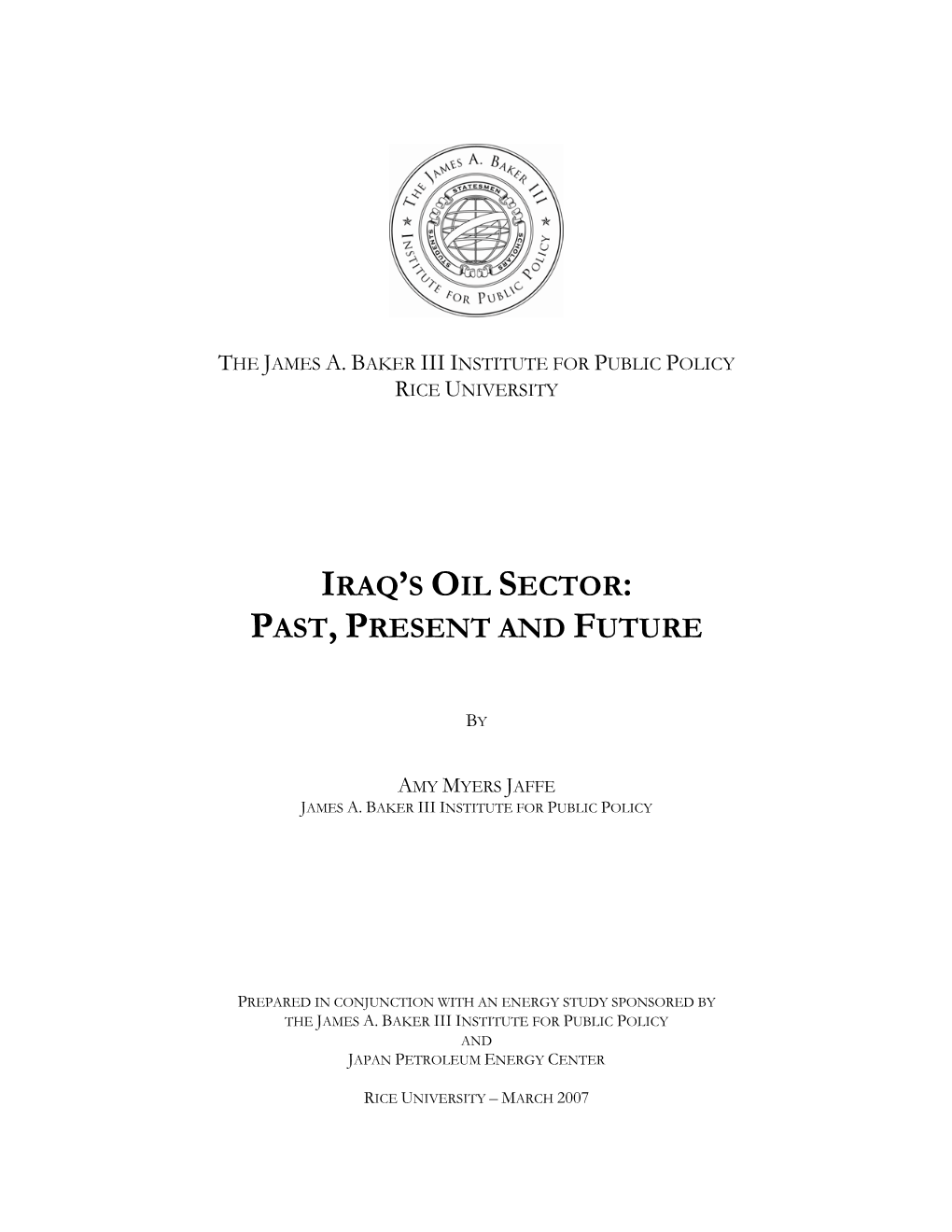 Iraq's Oil Sector: Past, Present and Future