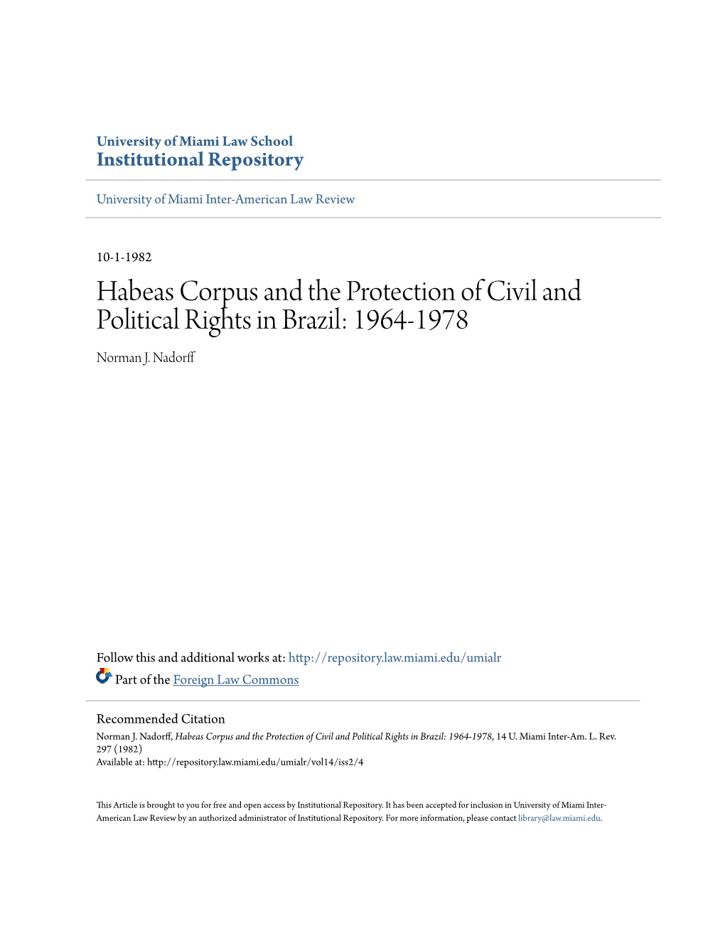 Habeas Corpus and the Protection of Civil and Political Rights in Brazil: 1964-1978 Norman J