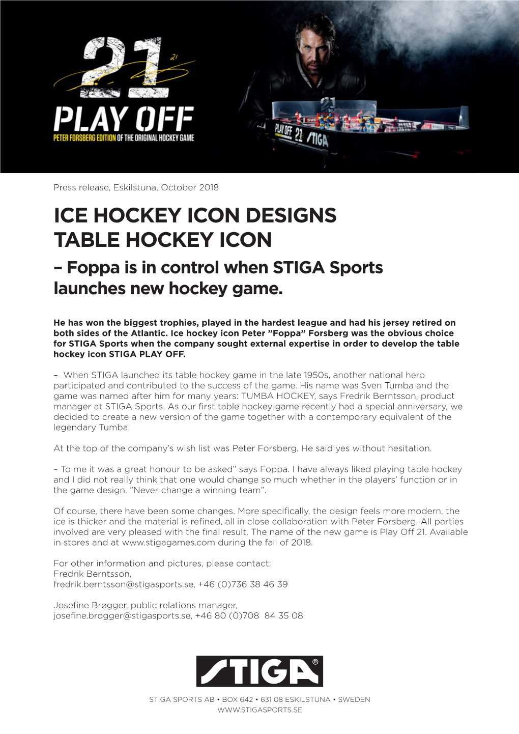 ICE HOCKEY ICON DESIGNS TABLE HOCKEY ICON – Foppa Is in Control When STIGA Sports Launches New Hockey Game