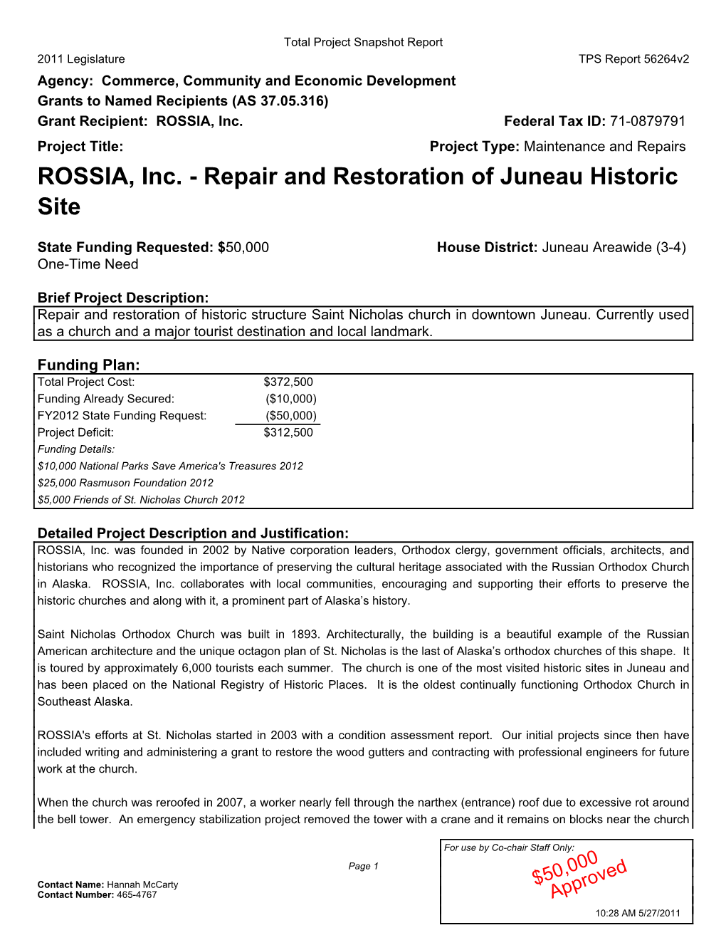 Repair and Restoration of Juneau Historic Site