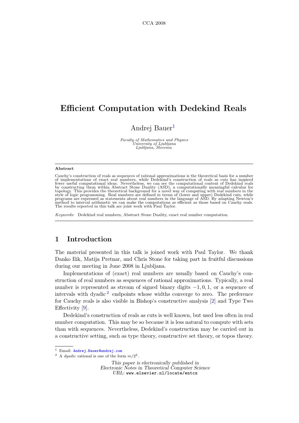 Efficient Computation with Dedekind Reals