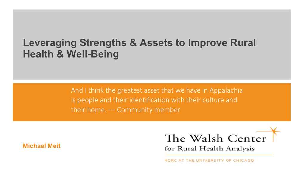 Leveraging Strengths and Assets to Improve Health and Well-Being In