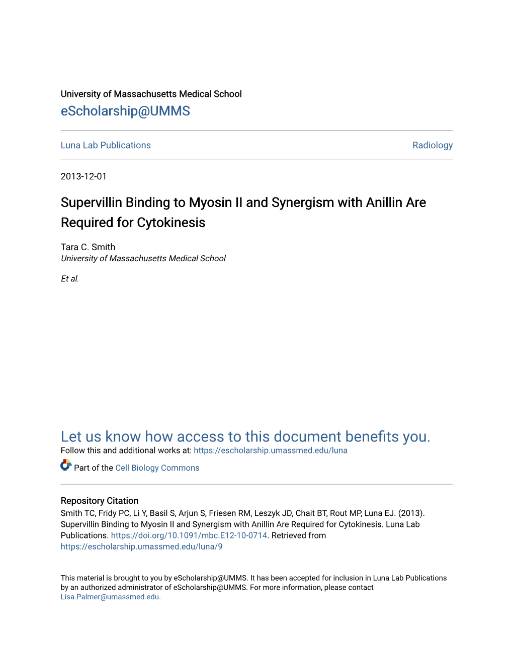 Supervillin Binding to Myosin II and Synergism with Anillin Are Required for Cytokinesis