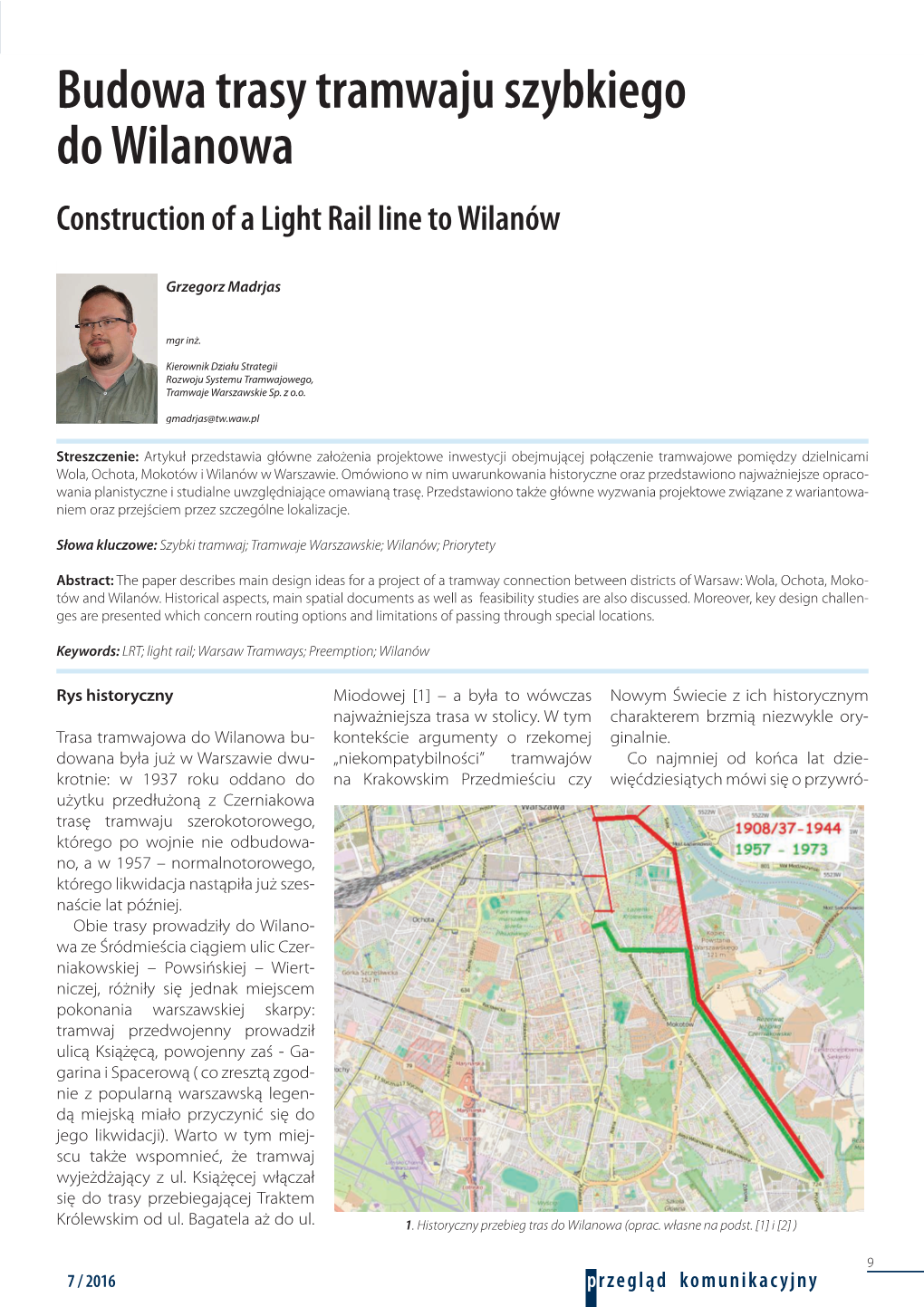 Budowa Trasy Tramwaju Szybkiego Do Wilanowa Construction of a Light Rail Line to Wilanów