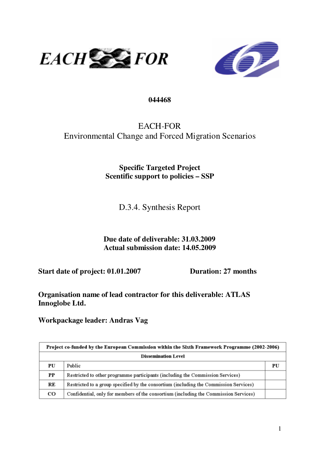 EACH-FOR Environmental Change and Forced Migration Scenarios D