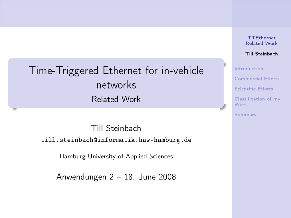 Time-Triggered Ethernet for In-Vehicle Networks