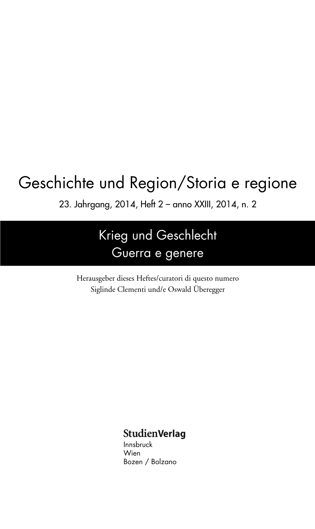 Und Geschlechtergeschichte Des Ersten Weltkriegs in Österreich