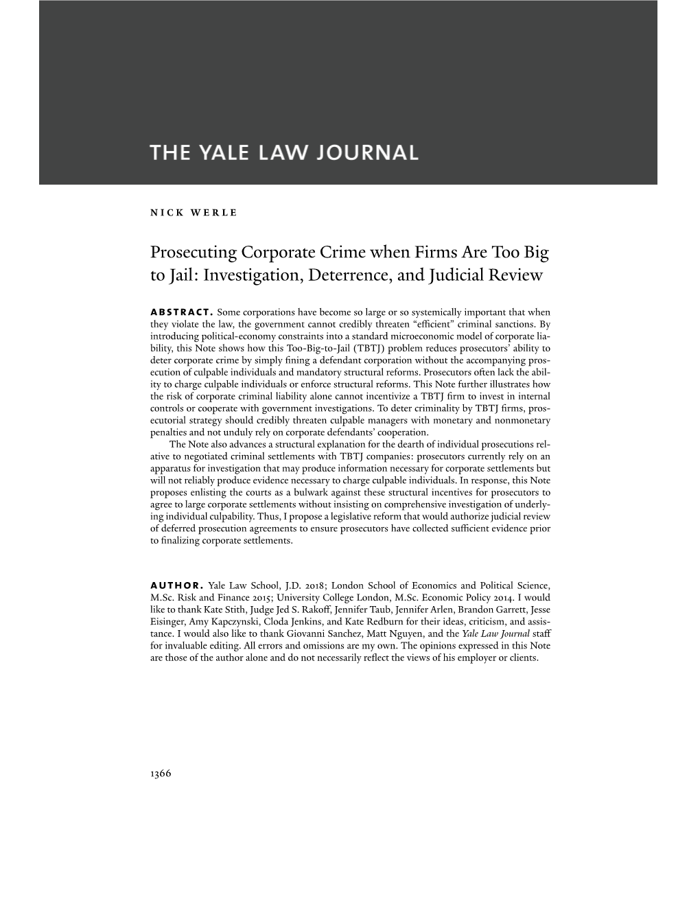 Prosecuting Corporate Crime When Firms Are Too Big to Jail: Investigation, Deterrence, and Judicial Review Abstract