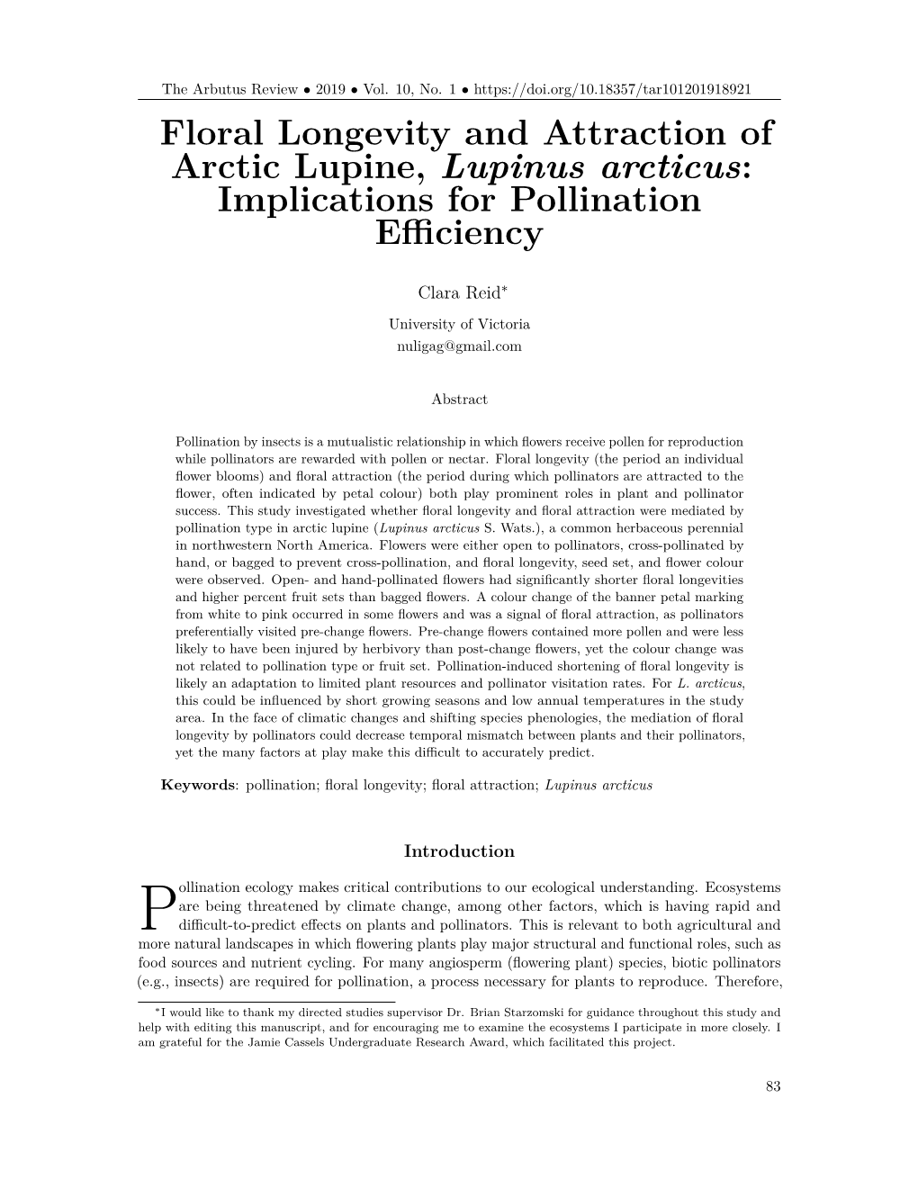 Floral Longevity and Attraction of Arctic Lupine, Lupinus Arcticus: Implications for Pollination Eﬃciency