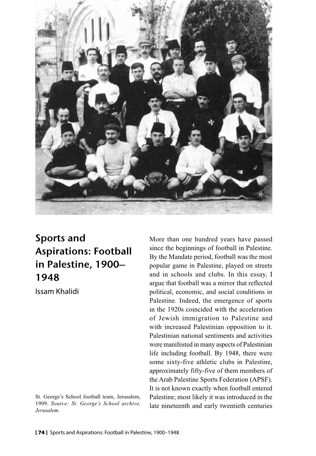 Sports and Aspirations: Football in Palestine, 1900– 1948