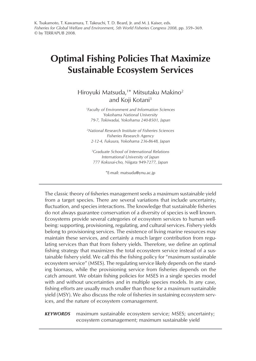 Optimal Fishing Policies That Maximize Sustainable Ecosystem Services