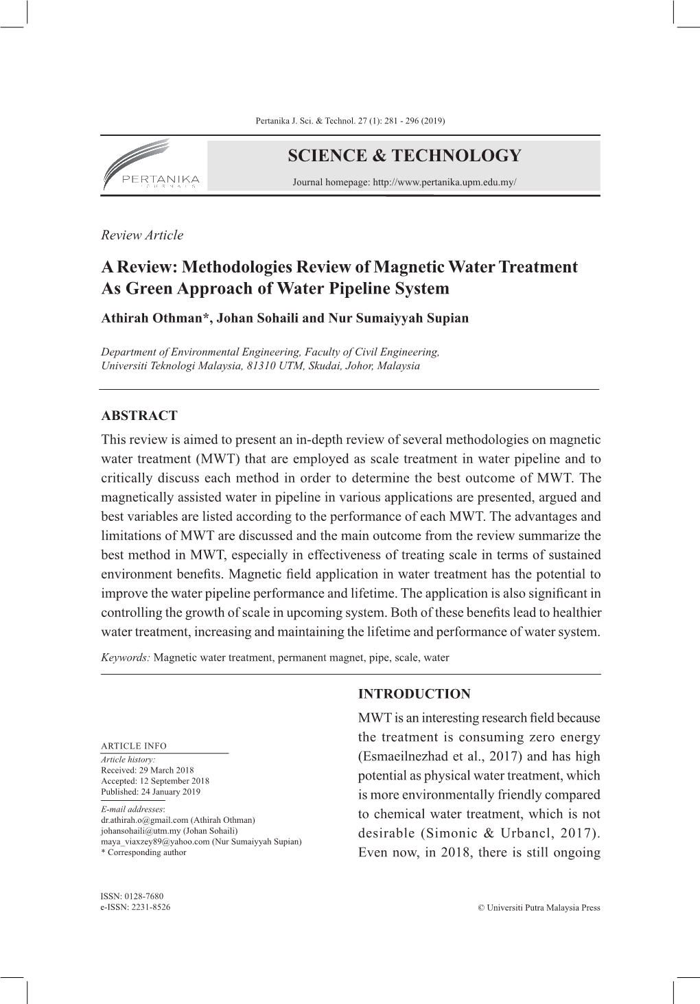 Methodologies Review of Magnetic Water Treatment As Green Approach of Water Pipeline System Athirah Othman*, Johan Sohaili and Nur Sumaiyyah Supian