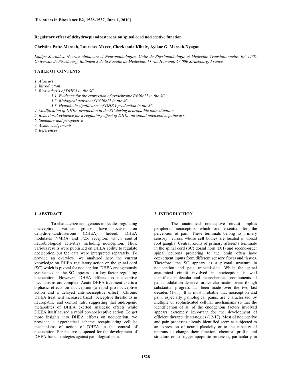 1528 Regulatory Effect of Dehydroepiandrosterone on Spinal