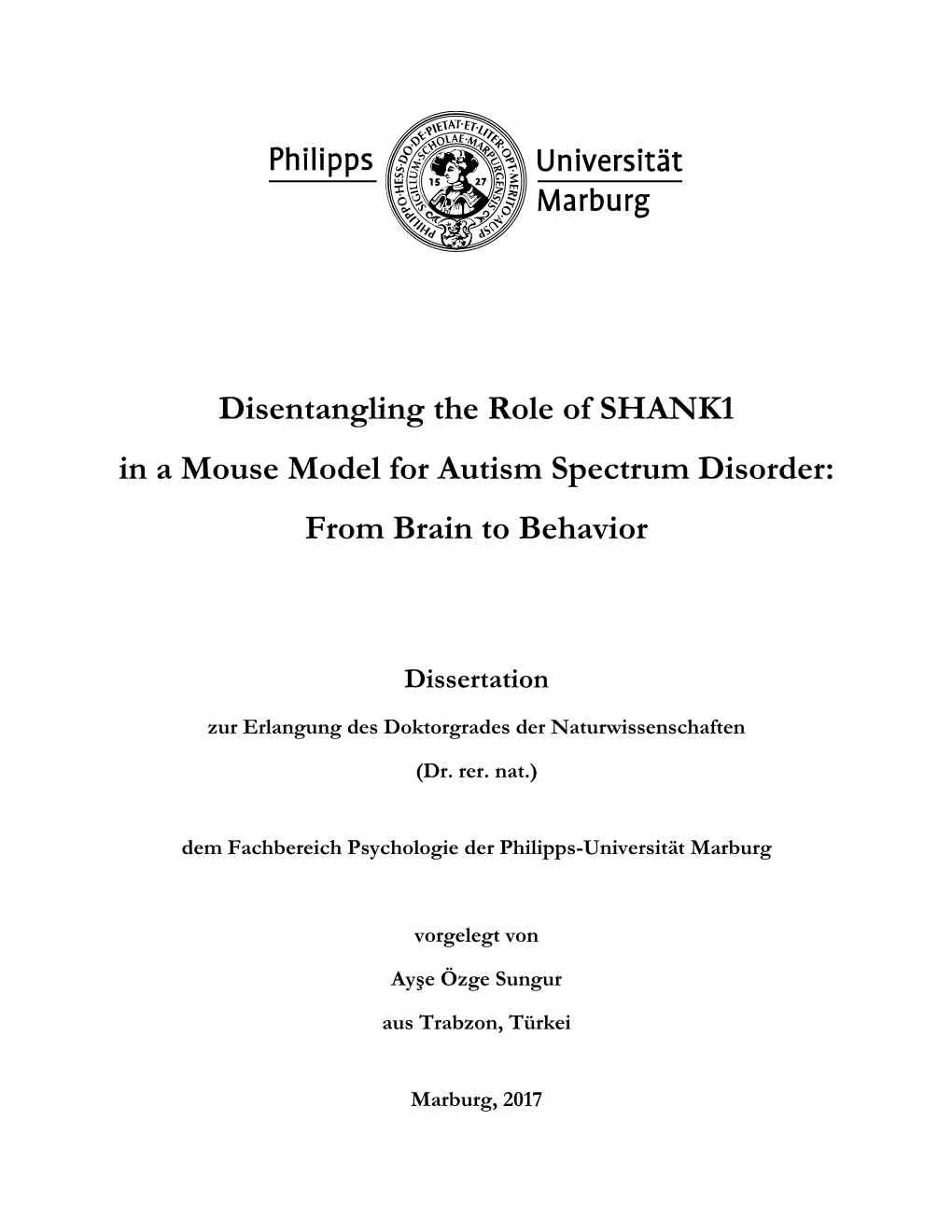 Disentangling the Role of SHANK1 in a Mouse Model for Autism Spectrum Disorder: from Brain to Behavior