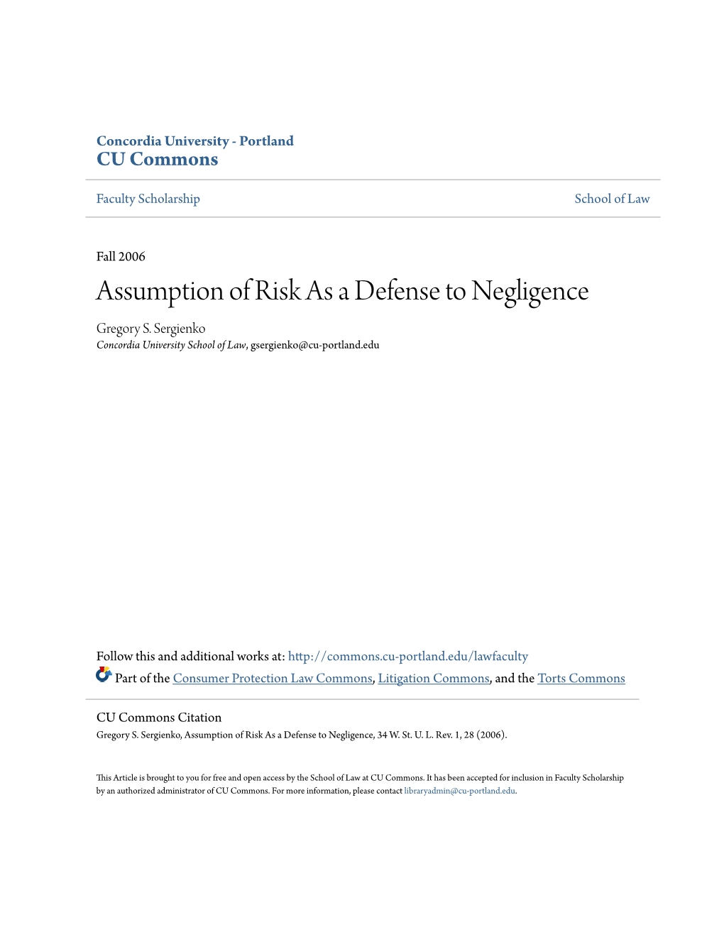 Assumption of Risk As a Defense to Negligence Gregory S