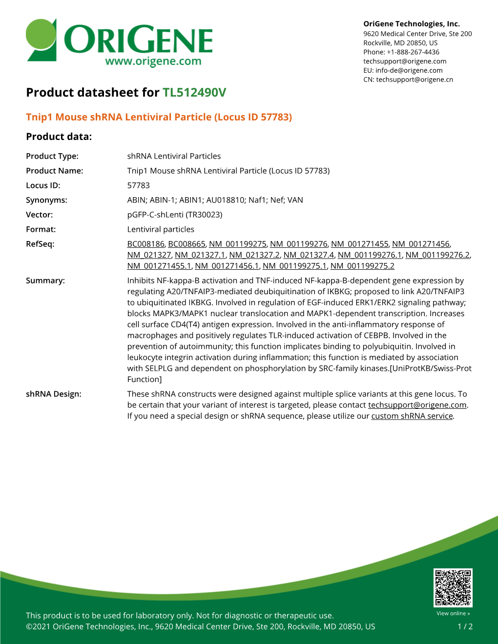 Tnip1 Mouse Shrna Lentiviral Particle (Locus ID 57783) Product Data