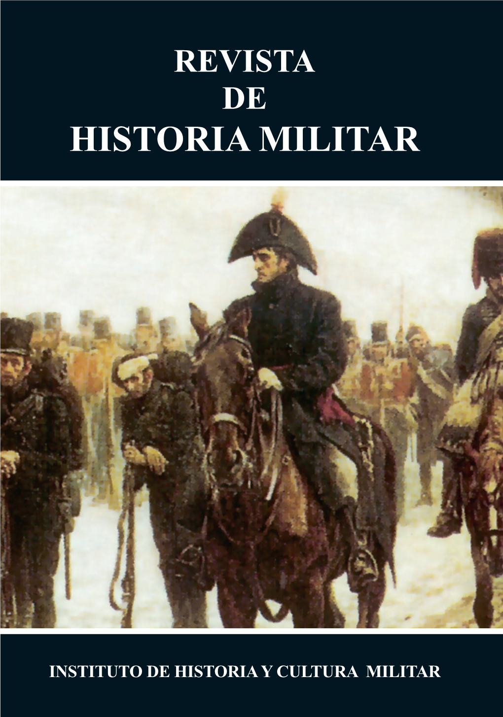 Entre El Dos De Mayo Y Napoleón En Chamartín: Los Avatares De La Guerra Penin- Sular Y La Intervención Británica