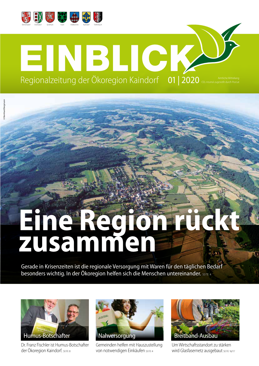 Regionalzeitung Der Ökoregion Kaindorf 01 | 2020 CO2-Neutral Zugestellt Durch Post.At © Bernhard Bergmann © Bernhard