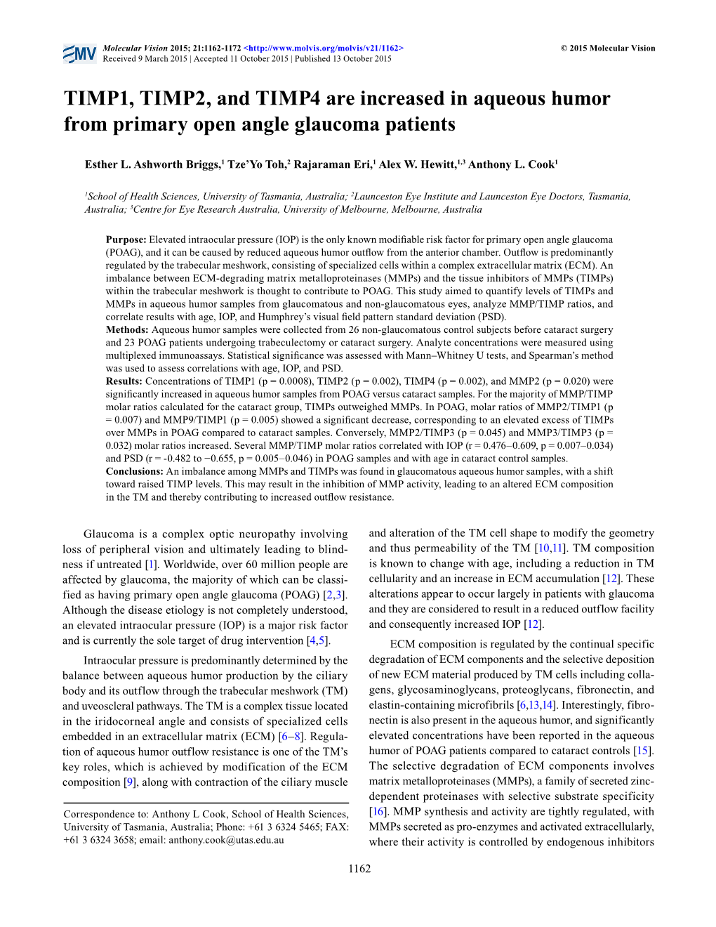 TIMP1, TIMP2, and TIMP4 Are Increased in Aqueous Humor from Primary Open Angle Glaucoma Patients