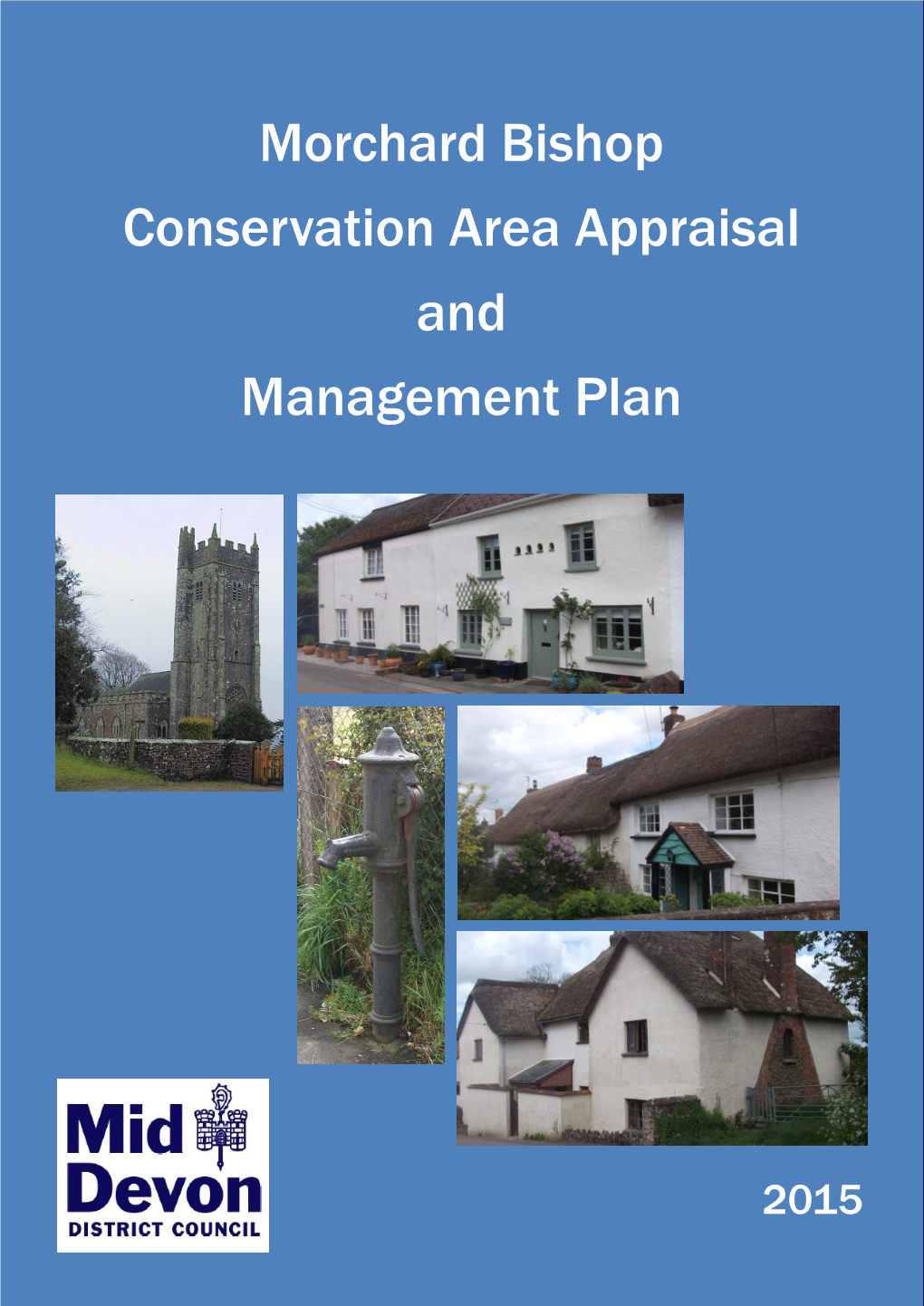 Morchard Bishop Conservation Area Appraisal and Management Plan