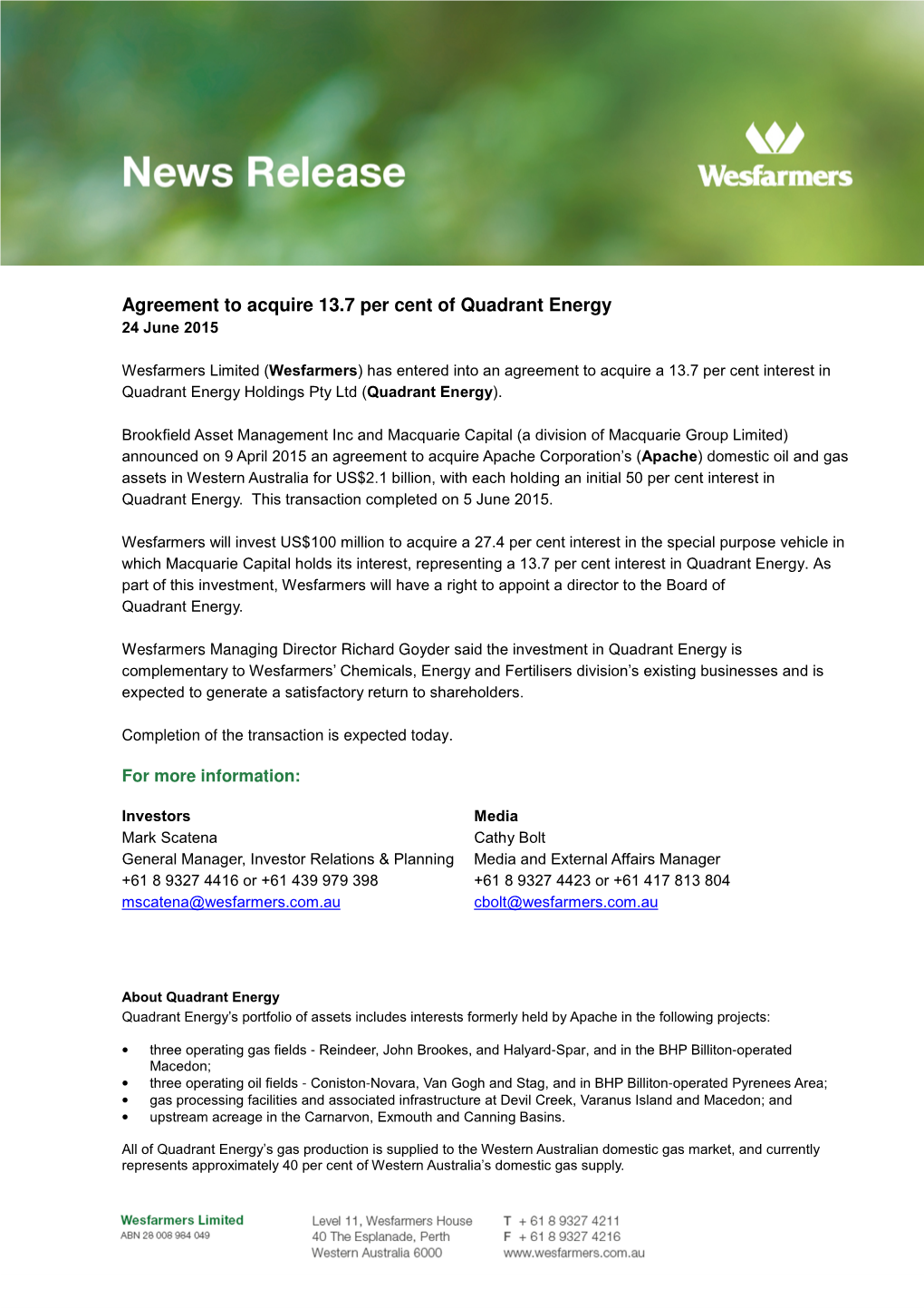 Agreement to Acquire 13.7 Per Cent of Quadrant Energy 24 June 2015