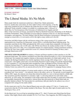 By Robert J. Barro the Liberal Media: It's No Myth