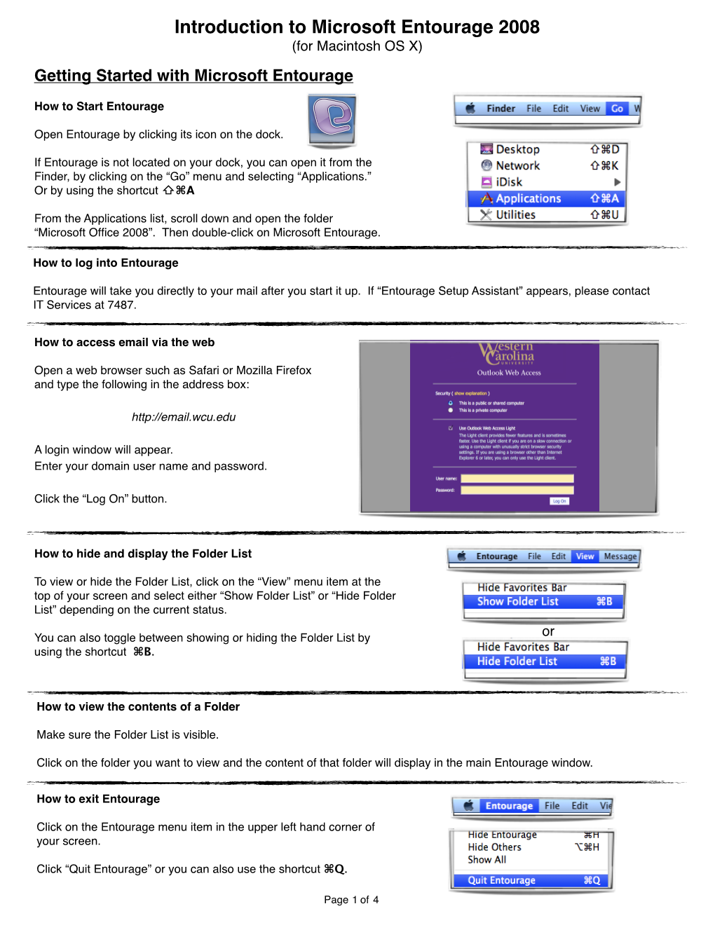 Introduction to Microsoft Entourage 2008 (For Macintosh OS X) Getting Started with Microsoft Entourage