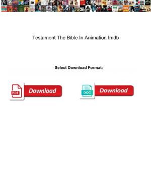 Testament the Bible in Animation Imdb