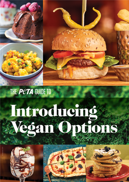 The PETA Guide to Introducing Vegan Options