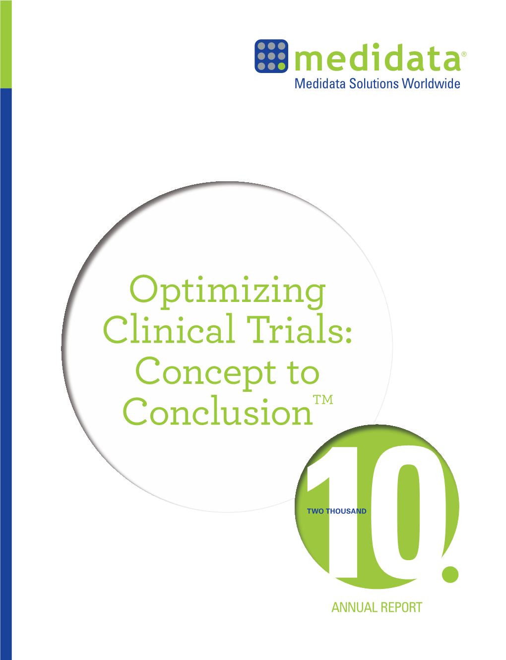 Optimizing Clinical Trials: Concept to Conclusiontm