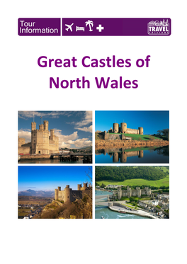 Great Castles of North Wales